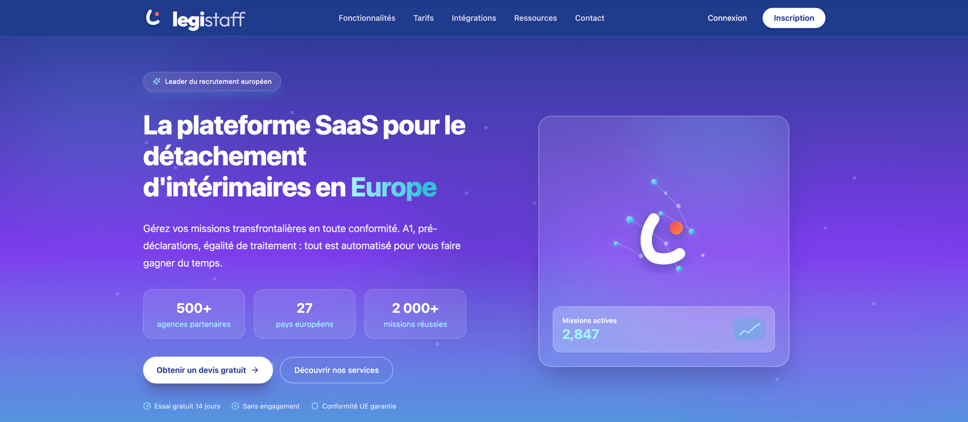 plateforme SaaS de détachement d'intérimaires en Europe, 500 agences partenaires, 27 pays couverts.